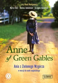 anne-of-green-gables-ania-z-zielonego-wzgorza-w-wersji-do-nauki-jezyka-angielskiego-lucy-maud-montgomery