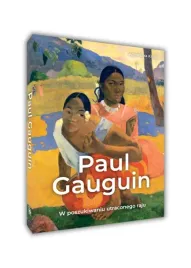 paul-gauguin-w-poszukiwaniu-utraconego-raju-agnieszka-kijas