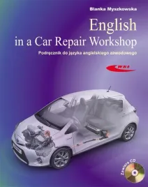 english-in-a-car-repair-workshop-podrecznik-do-jezyka-angielskiego-zawodowego-blanka-myszkowska