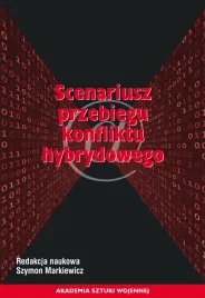 scenariusz-przebiegu-konfliktu-hybrydowego-szymon-markiewicz