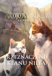 przeznaczenie-klanu-nieba-erin-hunter
