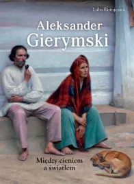 aleksander-gierymski-miedzy-swiatlem-a-cieniem-luba-ristujczina
