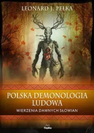 polska-demonologia-ludowa-leonard-j-pelka