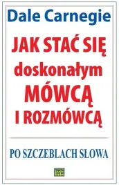 jak-stac-sie-doskonalym-mowca-i-rozmowca-dale-carnegie