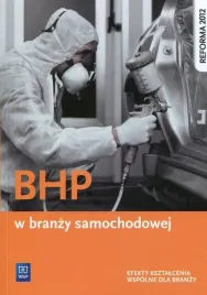 bhp-w-branzy-samochodowej-efekty-ksztalcenia-wspolne-dla-branzy-slawomir-kudzia