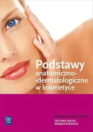 podstawy-anatomiczno-dermatologiczne-w-kosmetyce-podrecznik-wsip
