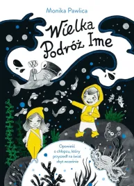 wielka-podroz-ime-monika-pawlica