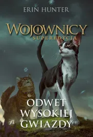 odwet-wysokiej-gwiazdy-wojownicy-superedycja-erin-hunter