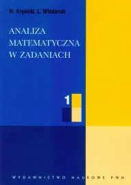 analiza-matematyczna-w-zadaniach-1-lech-wlodarski-wlodzimierz-krysicki