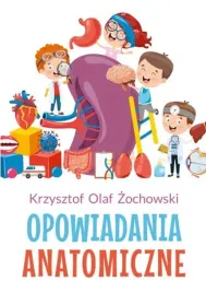 opowiadania-anatomiczne-krzysztof-olaf-zochowski