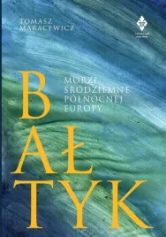 baltyk-morze-srodziemne-polnocnej-europy-tomasz-maracewicz