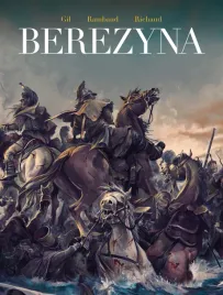 berezyna-patrick-rambaud-frederic-richaud-ivan-gil