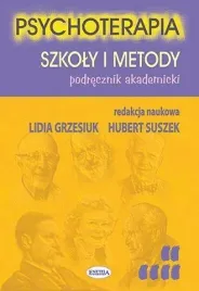 psychoterapia-szkoly-i-metody-podrecznik-akademicki-praca-zbiorowa