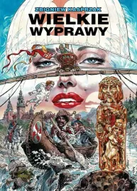 wielkie-wyprawy-praca-zbiorowa-zbigniew-kasprzak