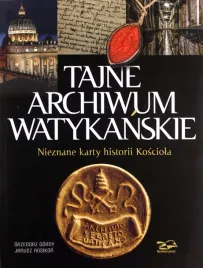 tajne-archiwum-watykanskie-grzegorz-gorny-janusz-rosikon