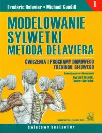 modelowanie-sylwetki-metoda-delaviera-frederic-delavier-michael-gundill