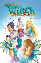 czarodziejki-w-i-t-c-h-ksiega-9-praca-zbiorowa