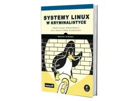 systemy-linux-w-kryminalistyce-praktyczny-przewodnik-dla-analitykow-sledczych-bruce-nikkel