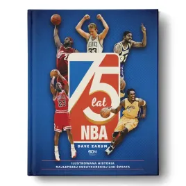 75-lat-nba-ilustrowana-historia-najlepszej-koszykarskiej-ligi-swiata-wydanie-iii-dave-zarum