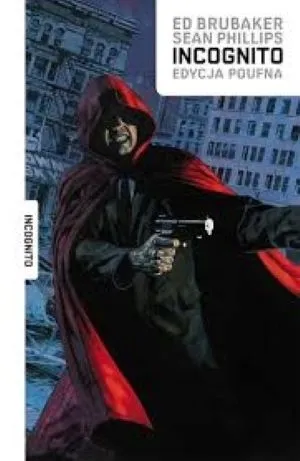 incognito-ed-brubaker-cechy-twarda-okladka