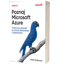 poznaj-microsoft-azure-praktyczny-przewodnik-po-chmurze-obliczeniowej-i-programowaniu-jonah-andersson