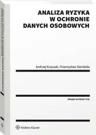 analiza-ryzyka-w-ochronie-danych-osobowych-andrzej-krasuski-przemyslaw-siembida