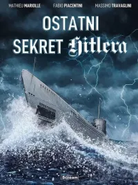 ostatni-sekret-hitlera-fabio-piacentini-mathieu-mariolle