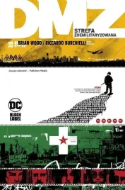 dmz-strefa-zdemilitaryzowana-tom-2-brian-wood