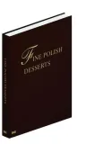 fine-polish-desserts-jan-lozinski-andrzej-barecki-wydawnictwo-bosz