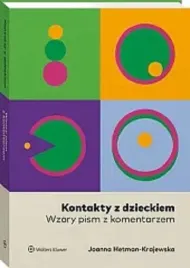 kontakty-z-dzieckiem-wzory-pism-z-komentarzem-joanna-hetman-krajewska