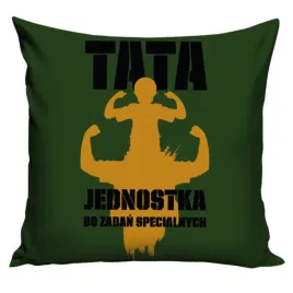 poszewka-tata-jednostka-do-zadan-specjalnych-zielona-prezent-dla-taty