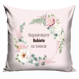 poszewka-najpiekniejsza-kobieta-na-swiecie-z-delikatnym-wzorem