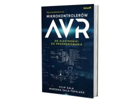 wprowadzenie-do-mikrokontrolerow-avr-od-elektroniki-do-programowania-filip-sala-marzena-sala-tefelska