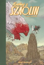 kowboj-z-szaolin-pierwsza-podroz-geof-darrow
