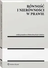 rownosc-i-nierownosci-w-prawie-praca-zbiorowa