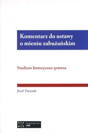 komentarz-do-ustawy-o-mieniu-zabuzanskim-forsytek-jozef