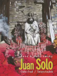 juan-solo-tom-3-4-cialo-i-trad-swiety-lajdak-alejandro-jodorowsky-georges-bess