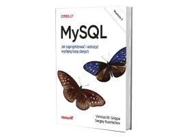 mysql-jak-zaprojektowac-i-wdrozyc-wydajna-baze-danych-wydanie-ii-sergey-kuzmichev-vinicius-m-grippa