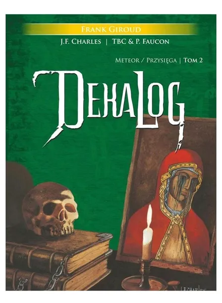 dekalog-tom-2-meteor-frank-giroud