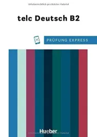 prufung-express-telc-deutsch-b2-ubungsbuch-mit-audios-online-dagmar-giersberg