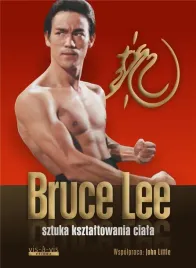 sztuka-ksztaltowania-ciala-bruce-lee