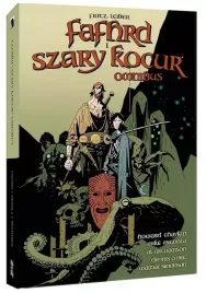 fafhrd-i-szary-kocur-fritz-leiber-howard-chaykin-mike-mignola-praca-zbiorowa