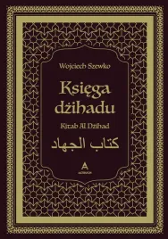 ksiega-dzihadu-wojciech-szewko