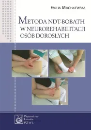 metoda-ndt-bobath-w-neurorehabilitacji-osob-doroslych-emilia-mikolajewska