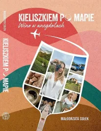 kieliszkiem-po-mapie-wino-w-anegdotach-malgorzata-sulek