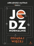 jedz-normalnie-arkadiusz-matras