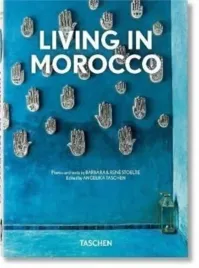 living-in-morocco-40th-ed-2022-barbara-and-rene-stoeltie