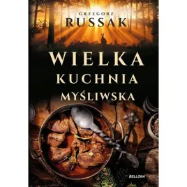 wielka-kuchnia-mysliwska-grzegorz-russak