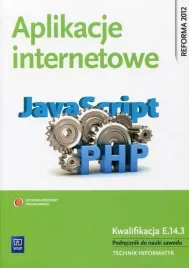 aplikacje-internetowe-podrecznik-do-nauki-zawodu-technik-informatyk-malgorzata-lokinska
