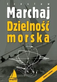 dzielnosc-morska-wyd-2022-czeslaw-marchaj